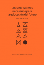 Los siete saberes necesarios para la educación del futuro 